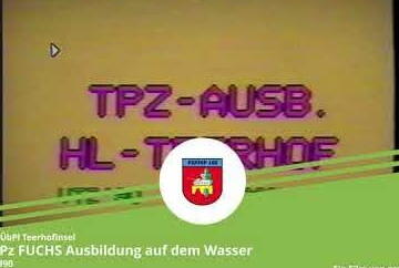 Ein VHS-Video zeigt den Titel "TPZ-Ausbildung HL-Teerhof" mit einem Emblem und Text über Pz Fuchs Ausbildung auf dem Wasser.